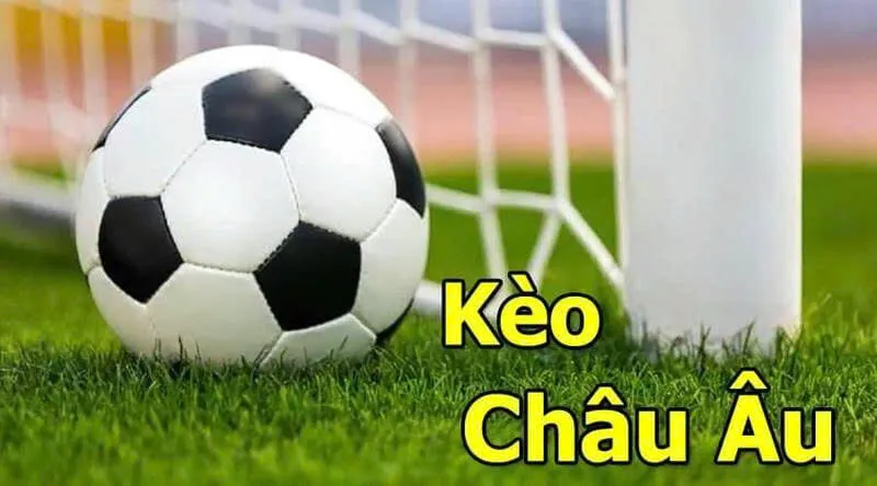 Giới thiệu về kèo châu âu 68win